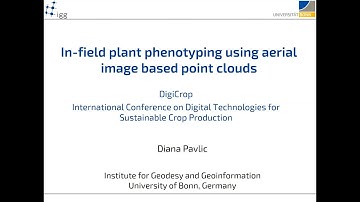 Diana Pavlic - In-field plant phenotyping using aerial image-based point clouds (Trailer)