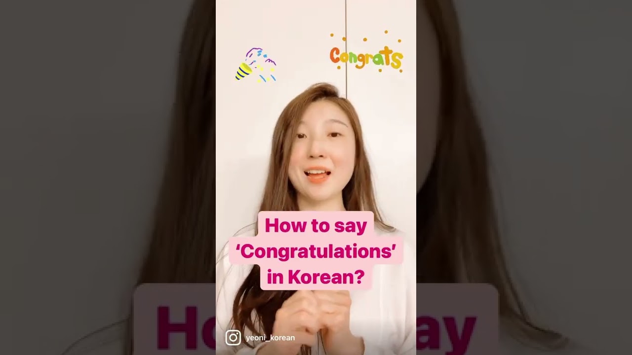 How to say ‘Congratulations’ in Korean?