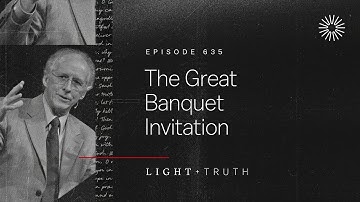 The Great Banquet Invitation