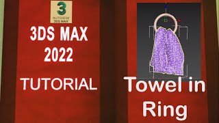 3DS MAX 2022 Full Course ..Towel in Ring