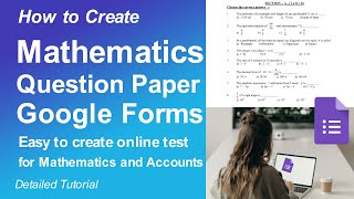 How to Create Mathematics Question Paper on Google Forms | Create Mathematics and Accounts Q&P screenshot 3