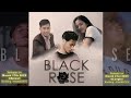 Black Rose (OST) Vanlalhmangaiha &amp; Zirtluangpuii - Ka lungdumtu