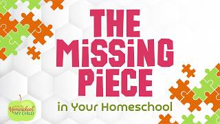 185: The Missing Piece in Your Homeschool | Vision
