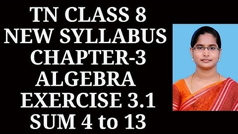 8th maths Ch-3 Algebra| Ex-3.1 (4 to 13 sums) | Samacheer One plus One channel