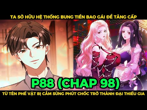 Ta Sở Hữu Hệ Thống Bung Tiền Bao Gái Để Tăng Cấp Phần NHÀ NƯỚC NGHIÊM CẤM CÁC HÀNH VI VI PHẠM PHÁP LUẬT NÀY. | SPED Review Truyện Tranh 2023 vừa cập nhật