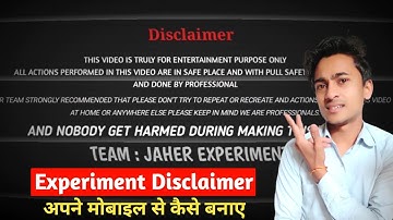 Experiment Disclaimer Kaise Banaye | How to make disclaimer intro on youtube videos | In Mobile