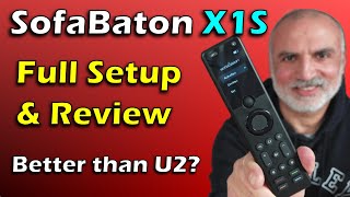 SofaBaton X1S Universal Remote Control Full Setup Guide. Better than U2?