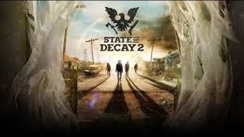State of Decay 2 Dread Difficulty Part 1
