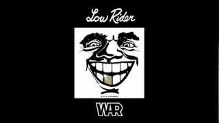 Low Rider by War