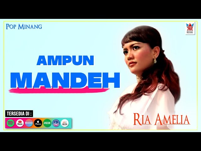 Ria Amelia - Ampun Mandeh (Official Video) | Lagu Minang Populer class=