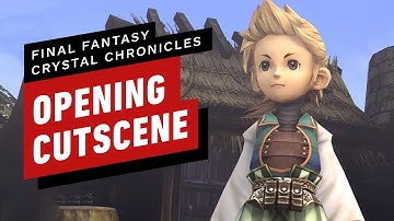Final Fantasy: Crystal Chronicles Remastered - Intro Cutscene