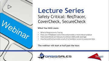 Safety Critical: ReqTracer, Covercheck, SecureCheck