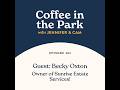 A Coffee with Becky Oxton, Owner of Sunrise Estate Services!
