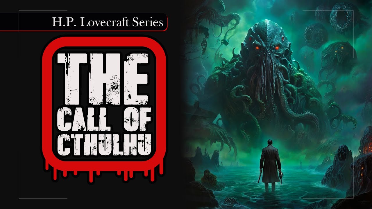 The Call of Cthulhu H.P. Lovecraft - Full Audiobook - YouTube