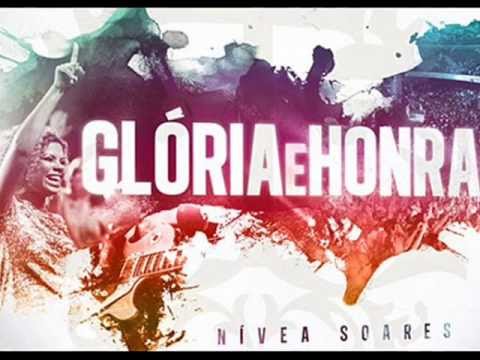 Glória e Honra - Nivea Soares CD GLÓRIA E HONRA (EXCLUSIVO)