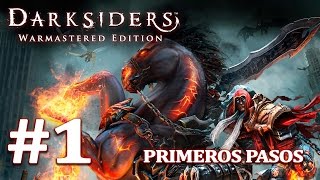 DARKSIDERS WARMASTERED EDITION - #1 PRIMEROS PASOS - GAMEPLAY ESPAÑOL