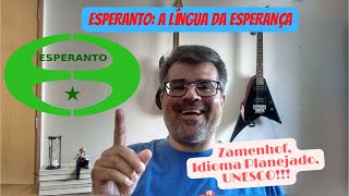 ESPERANTO: A LÍNGUA DA ESPERANÇA