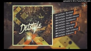 02. DetStyle - Ters İlişki (Show Vakti Albüm) Resimi