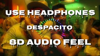 Despacito 8D Song Audio 8D Audio