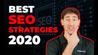 Best SEO Strategies for 2020 | Tyler Horvath