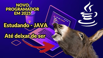 Estudando Programação - Java até o estágio #devdojo