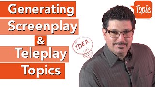 Inspiring Script Ideas & Where to Find Screenplay and Teleplay Suggestions
