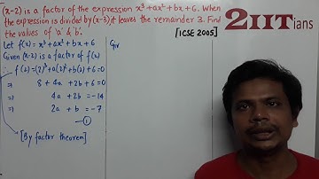 FACTORISATION Ex6 Q22 Class X ICSE | IIT JEE  (x – 2) is a factor of the expression