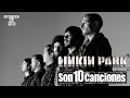 Son 10 canciones de Linkin Park | Las Historias Del Rock