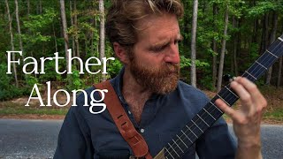 Farther Along