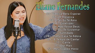 Eliane Fernandes - Mas Eu Te Amo,.As melhores músicas gospel para se manter positivo#elianefernandes