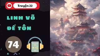 Linh Võ Đế Tôn Tập 74 Chương 3651~3700