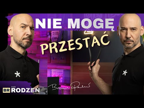 Jak dochodzi do UZALEŻNIENIA? Środa z Braćmi Rodzeń