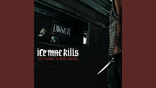 Video thumbnail of "Ice Nine Kills - Last Words"