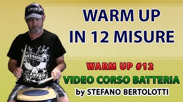 Video Corso Batteria - Warm Up #12- Warm Up in 12 misure |Tutorial
