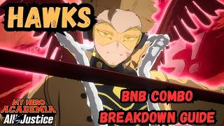 Hawks BNB Combo Breakdown Guide MHA Alls Justice