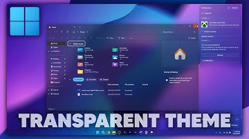 Get the Windows 11 Translucent Theme – Looks INSANE!