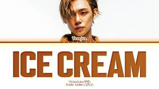 YEONJUN Ice Cream Lyrics (Color Coded Lyrics)