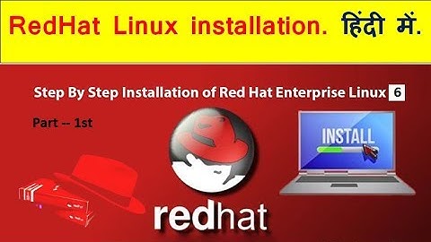 linux installation part 1 in Hindi | redhat linux by GUI (Graphical user interface ) by rohit shanu