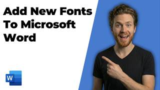 How To Add New Fonts To Microsoft Word (Easy Guide)