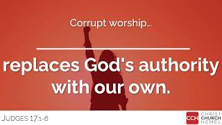 Who is like the LORD? (Judges 17-18) | Christ Church Hemel