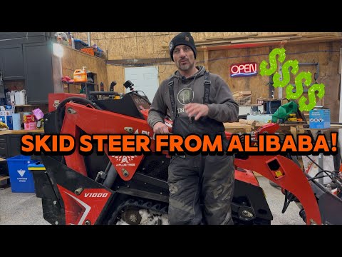 How Much I Paid For A Chinese Skid Steer On Alibaba 