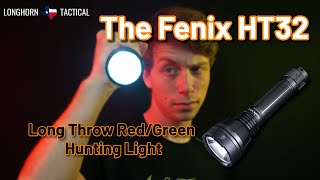 This hunting light is CHANGING THE GAME! | The Fenix HT32