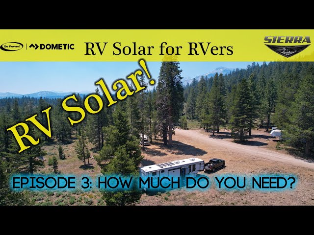 RV Solar, What You Need! | RV Living | RV Boondocking