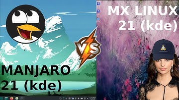 Manjaro 21 v MX Linux 21