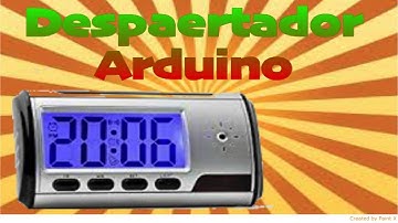 Como hacer un despertador casero con arduino (Part 1)