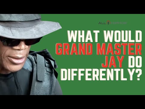 #GrandmasterJay: What Would He Do Differently And If He Is Scared?