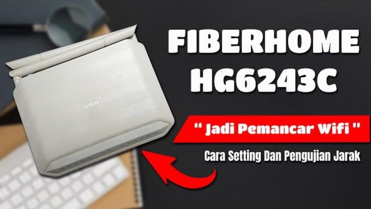 UJI ROUTER WIFI JARAK JAUH !! Fiberhome HG6243C Jadi pemancar Wifi