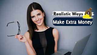 How To Make Extra Money? 9 Realistic Ways! #easkme
