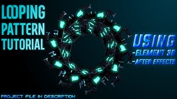 Looping Pattern Tutorial I Using Element 3d and After Effects I Project File in Desc I #VideoCoPilot