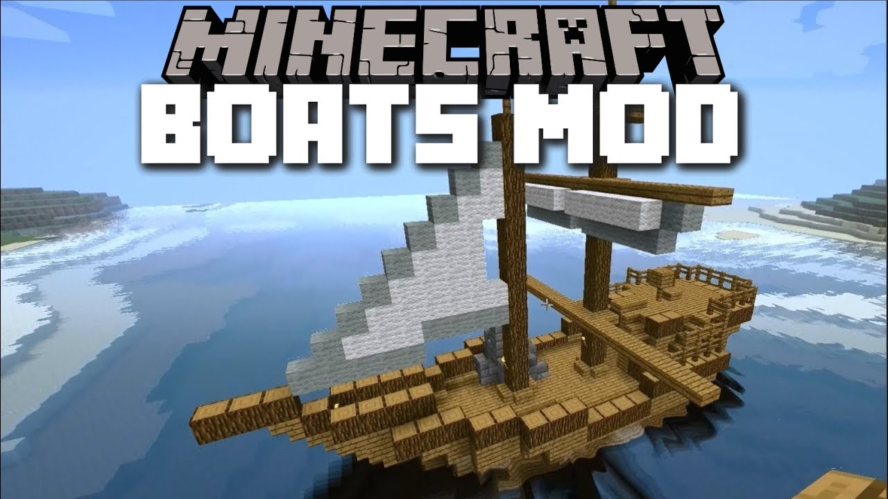minecraft boat mod / travel with your own handmade boats